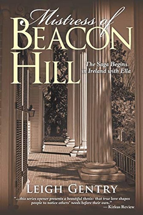 Mistress Of Beacon Hill: The Saga Begins In Ireland With Ella-..