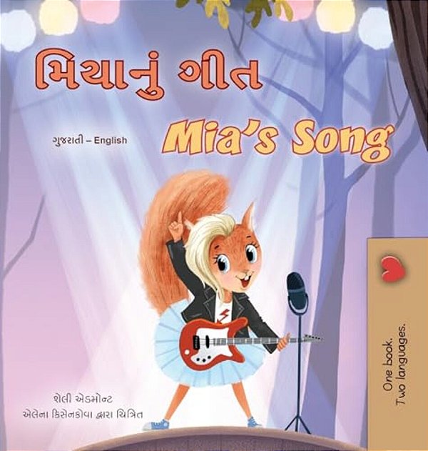 Mia's Song (Gujarati English Bilingual Children's Book)-..