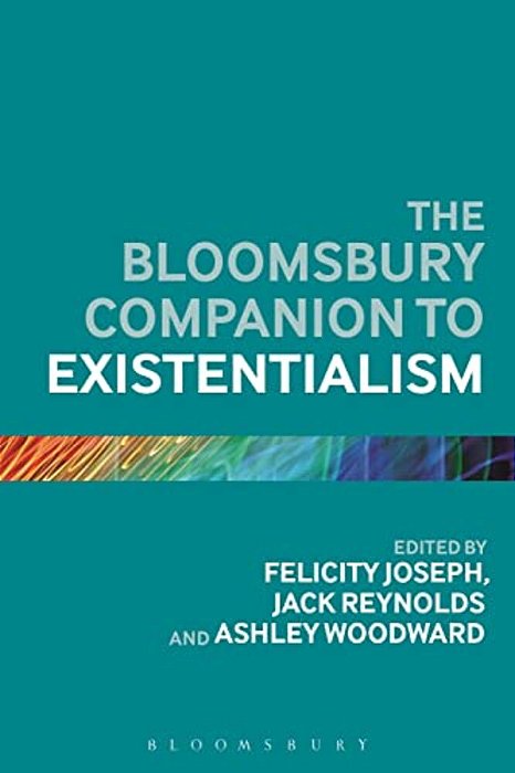 The Bloomsbury Companion To Existentialism-..