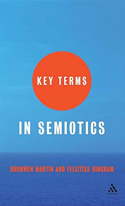Key Terms In Semiotics-..