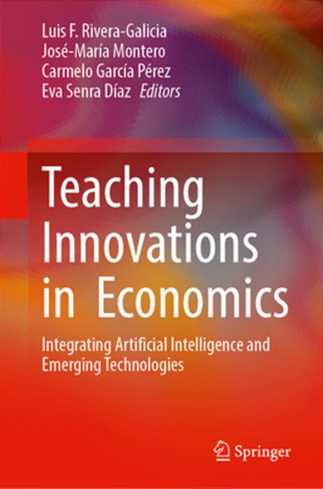 Teaching Innovations In Economics: Integrating Artificial Intelligence And Emerging Technologies-..