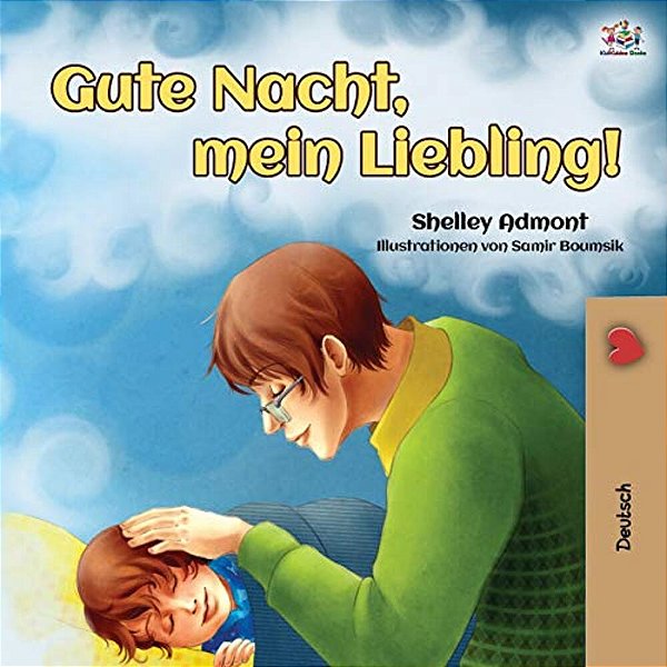 Goodnight, My Love! (German Book For Kids)-..