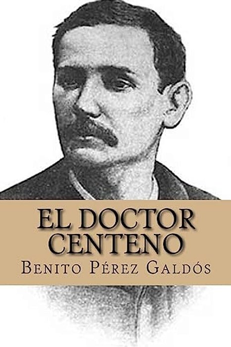 El Doctor Centeno-..