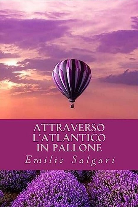 Attraverso L'Atlantico In Pallone-..