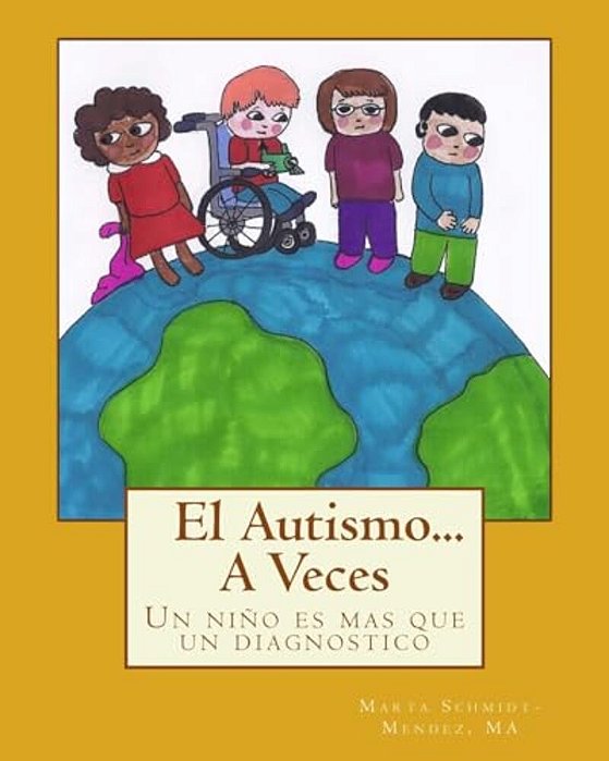 El Autismo... A Veces: Un Niño ES Mas Que Un Diagnostico-..