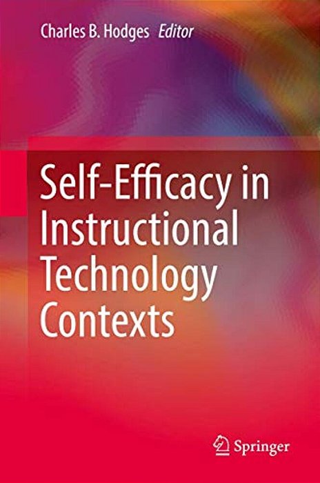 Self-Efficacy In Instructional Technology Contexts-..