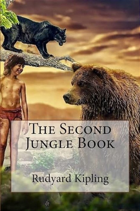 The Second Jungle Book Rudyard Kipling-..