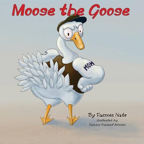 Moose The Goose-..