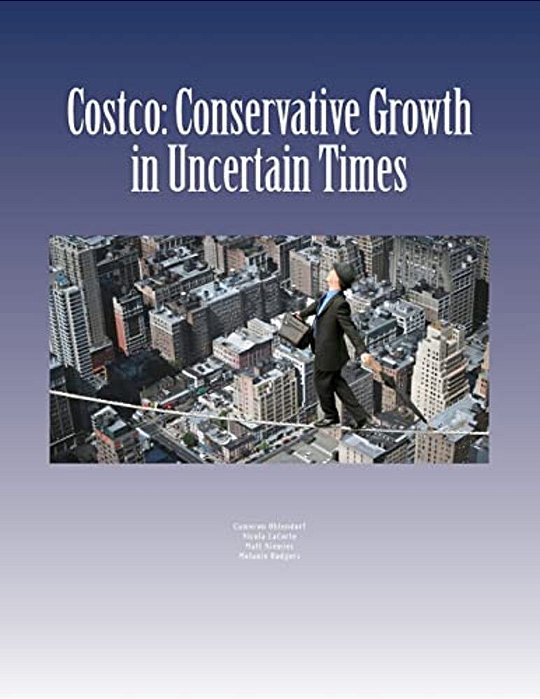 Costco: Conservative Growth In Uncertain Times-..
