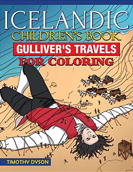 Icelandic Children's Book: Gulliver's Travels For Coloring-..