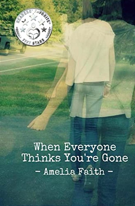 When Everyone Thinks You'Re Gone-..