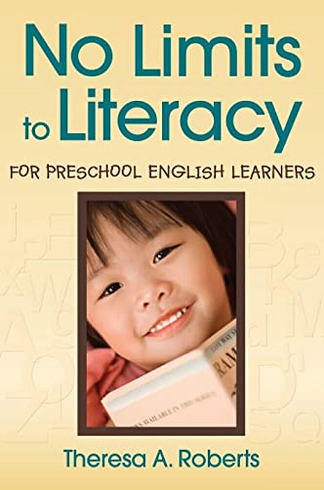 No Limits To Literacy For Preschool English Learners-..