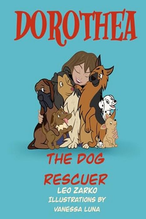 Dorothea The Dog Rescuer-..