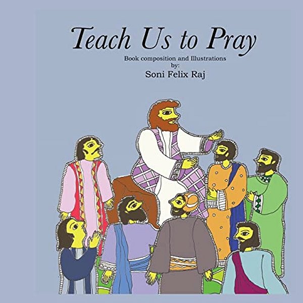 Teach US To Pray-..