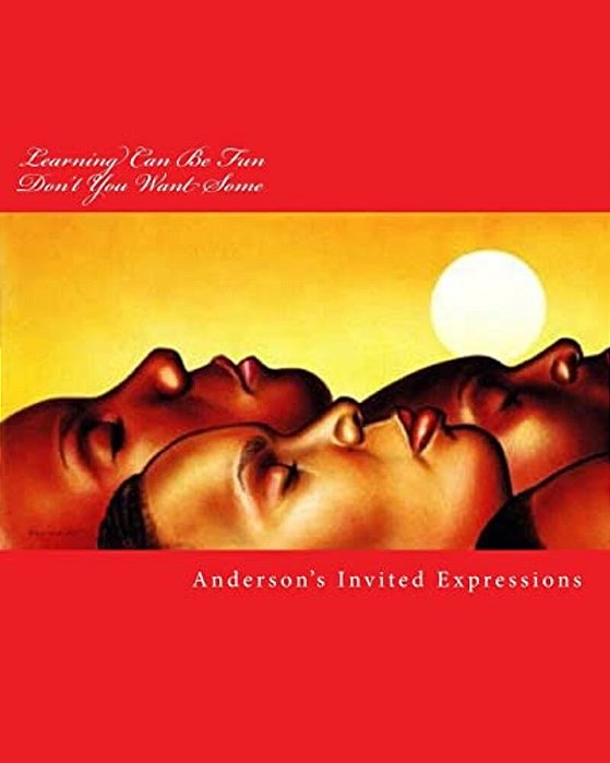 Learning Can Be Fun Don't You Want Some-..