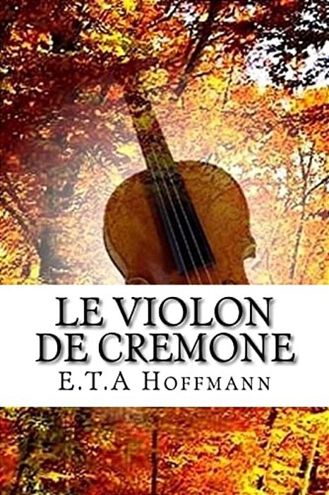 Le Violon De Cremone-..