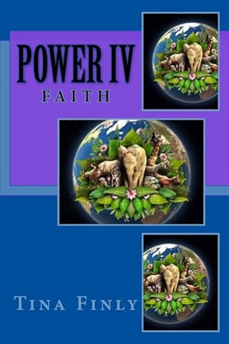 Power IV: Faith-..