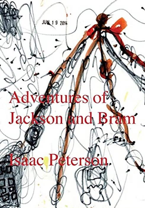 Adventures Of Jackson And Bram-..