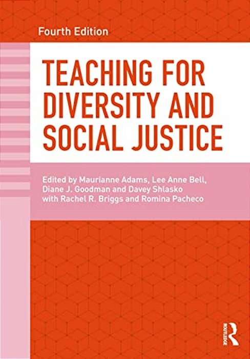 Teaching For Diversity And Social Justice-..