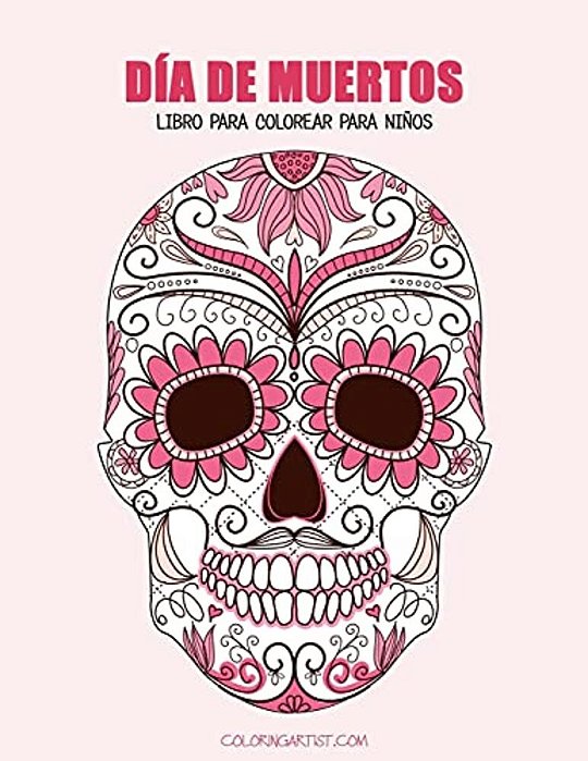 Día De Muertos Libro Para Colorear Para Niños 1-..