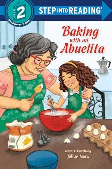 Baking With Mi Abuelita-..