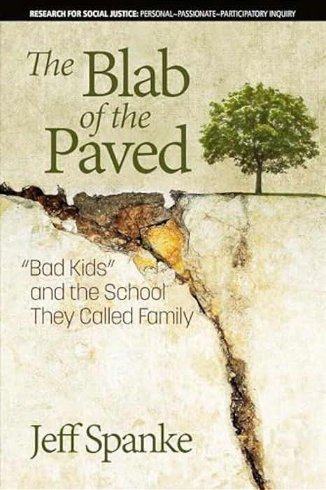 The Blab Of The Paved: Bad Kids And The School They Called Family-..