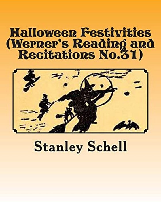 Halloween Festivities (Werner's Reading And Recitations No.31)-..