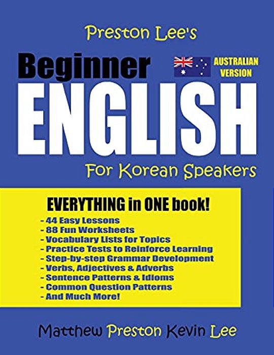 Preston Lee's Beginner English For Korean Speakers (Australian)-..