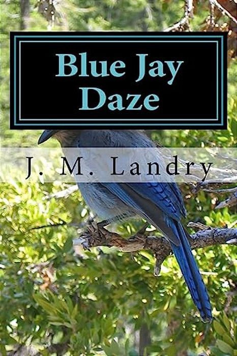 Blue Jay Daze-..