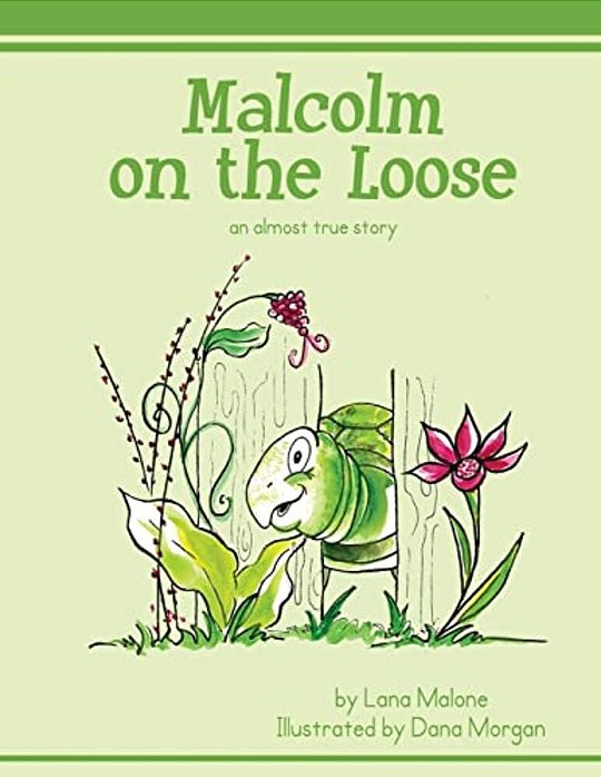 Malcolm On The Loose: An Almost True Story-..