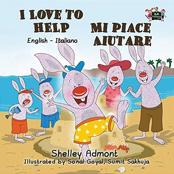 I Love To Help Mi Piace Aiutare: English Italian Bilingual Edition-..