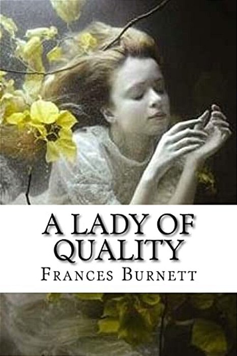 A Lady Of Quality-..