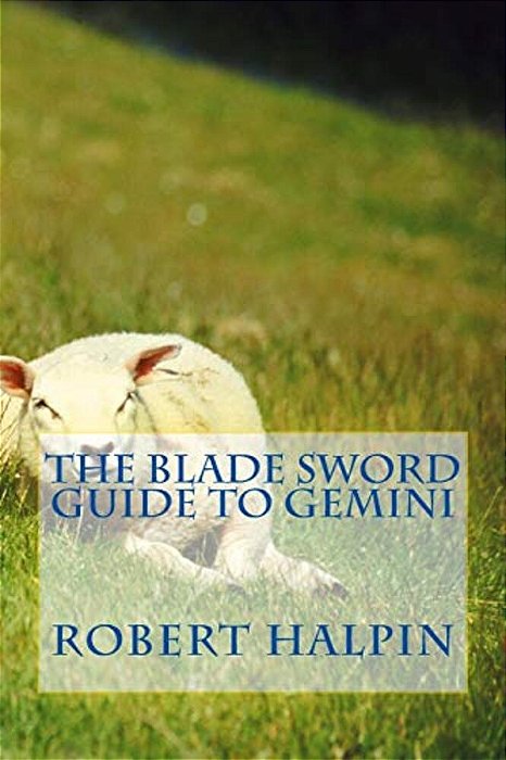 The Blade Sword Guide To Gemini-..
