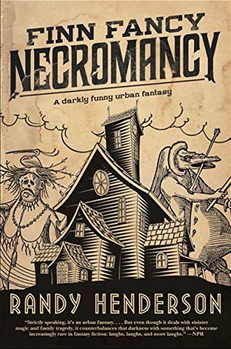 Finn Fancy Necromancy: The Familia Arcana, Book 1-..