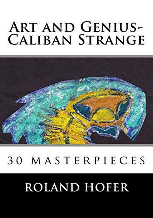 Art And Genius-Caliban Strange: 30 Masterpieces-..