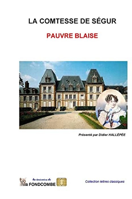 Pauvre Blaise-..