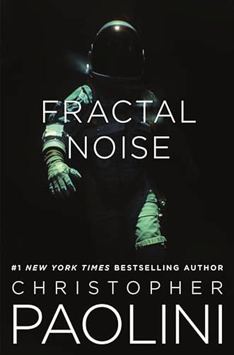 Fractal Noise: A Fractalverse Novel-..