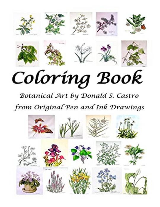 Botanical Art Coloring Book: Fine Art From Original Pen & Ink Drawings-..