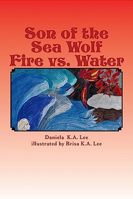 Son Of The Sea Wolf Fire Vs. Water-..