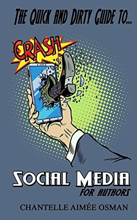The Quick And Dirty Guide To... Social Media For Authors-..