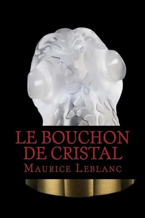 Le Bouchon De Cristal-..
