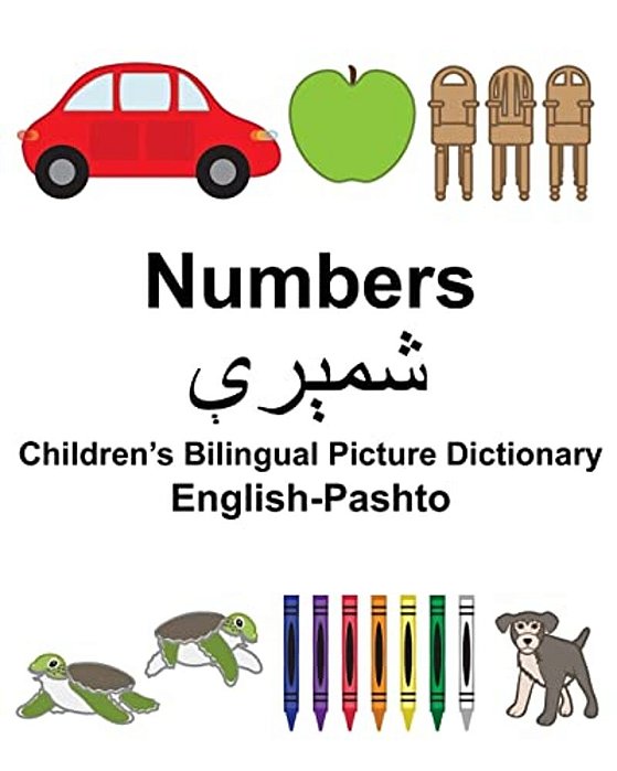 English-Pashto Numbers Children's Bilingual Picture Dictionary-..