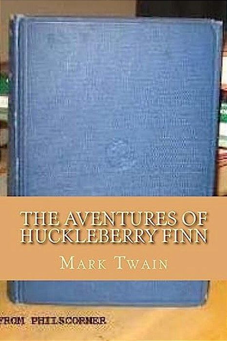 The Aventures Of Huckleberry Finn-..