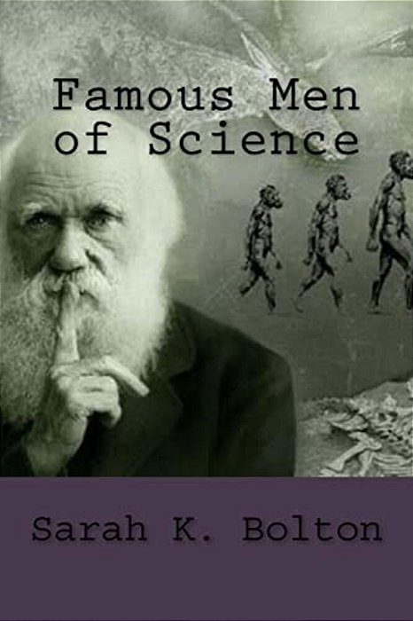 Famous Men Of Science-..