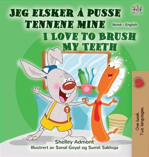 I Love To Brush My Teeth (Norwegian English Bilingual Book For Kids)-..