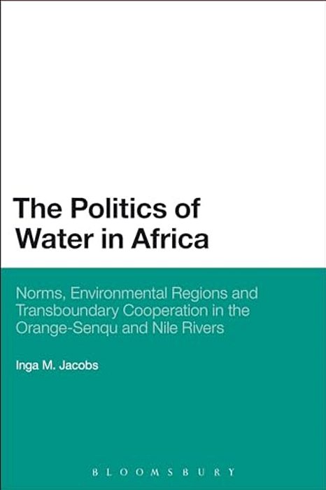 The Politics Of Water In Africa-..