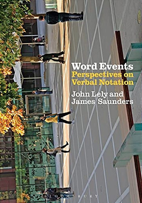 Word Events: Perspectives On Verbal Notation-..