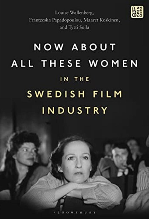 Now About All These Women In The Swedish Film Industry-..
