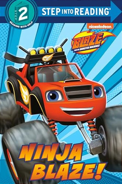 Ninja Blaze! (Blaze And The Monster Machines)-..