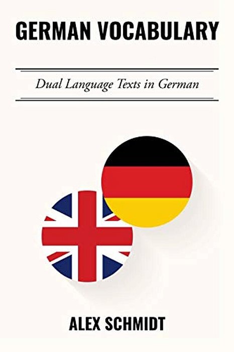 German Vocabulary: Dual Language Texts In German-..